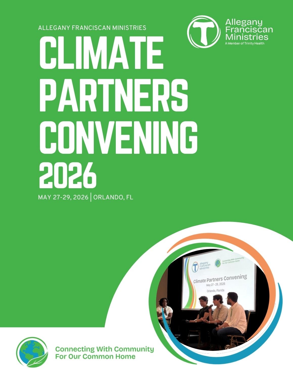Climate Partners Convening 2026 report cover featuring Allegany Franciscan Ministries’ Connecting With Community For Our Common Home initiative and a photo of climate partners participating in a panel discussion in Orlando, Florida.
